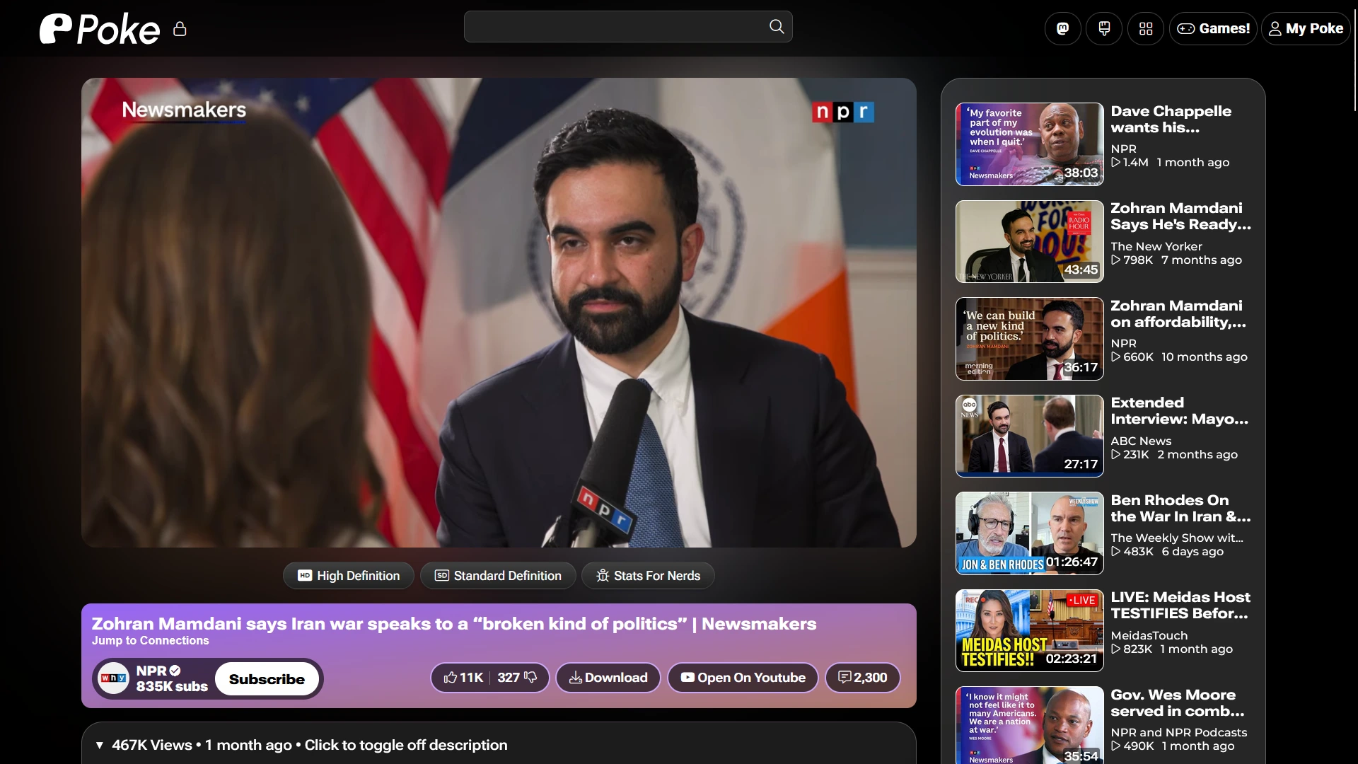 A screenshot of a video streaming interface titled 'Poke'. The main display shows an interview featuring a person in a suit speaking into an NPR microphone. The video title below the player reads 'Zohran Mamdani says Iran war speaks to a “broken kind of politics” | Newsmakers'. A sidebar on the right lists several related video thumbnails and titles from various media sources including NPR, The New Yorker, and ABC News